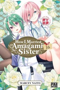 Produktbild: How I married an Amagami sister. Tome 16