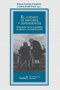 Produktbild: CUIDADO DE MAYORES Y DEPENDIENTES, EL: Avanzando hacia la igualdad de género y justicia social