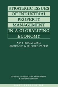 Produktbild: Strategic Issues of Industrial Property Management in a Globalizing World