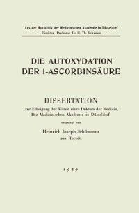 Produktbild: Die Autoxydation der l-Ascorbins&auml;ure