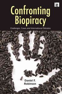 Bild vom Artikel Confronting Biopiracy: Challenges, Cases and International Debates vom Autor Daniel Robinson