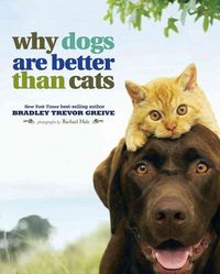 Produktbild: Why Dogs Are Better Than Cats