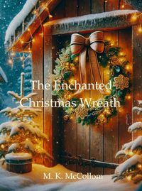 Produktbild: The Enchanted Christmas Wreath