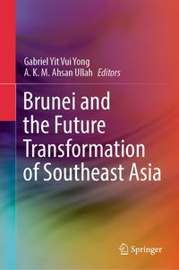 Produktbild: Brunei and the Future Transformation of Southeast Asia