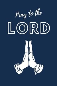 Produktbild: Pray To The LORD