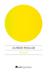 Bild vom Artikel Auswahl vom Autor Alfred Polgar