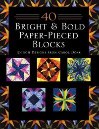 Produktbild: 40 Bright & Bold Paper-Pieced Blocks
