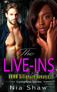 Produktbild: The Live Ins - BWWM Interracial Billionaire Romance