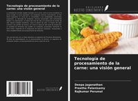 Produktbild: Tecnolog&iacute;a de procesamiento de la carne: una visi&oacute;n general