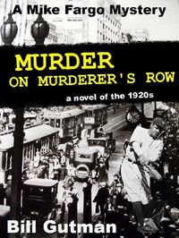 Produktbild: Murder on Murderer's Row (The Mike Fargo Mysteries, #1)
