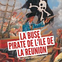 Produktbild: La Buse, pirate de l'&icirc;le de la R&eacute;union
