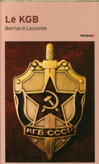 Produktbild: KGB : la v&eacute;ritable histoire des services secrets sovi&eacute;tiques