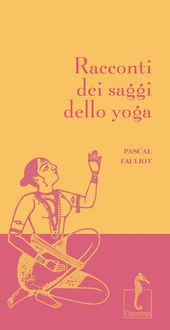 Produktbild: Racconti dei saggi dello yoga