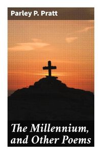 Produktbild: The Millennium, and Other Poems