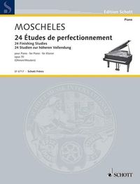 Produktbild: Moscheles, I: 24 &Eacute;tudes de perfectionnement