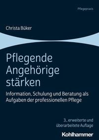 Produktbild: Pflegende Angeh&ouml;rige st&auml;rken