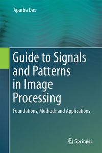 Produktbild: Guide to Signals and Patterns in Image Processing