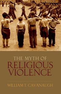 Produktbild: The Myth of Religious Violence