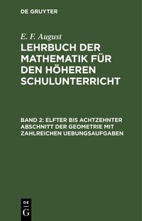 Produktbild: Elfter bis achtzehnter Abschnitt der Geometrie mit zahlreichen Uebungsaufgaben