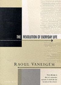 Produktbild: Vaneigem, R: Revolution of Everyday Life