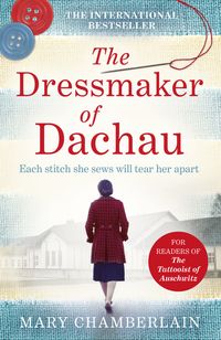 Produktbild: Chamberlain, M: The Dressmaker of Dachau