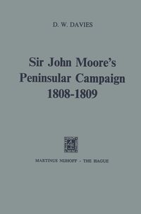 Produktbild: Sir John Moore&rsquo;s Peninsular Campaign, 1808&ndash;1809