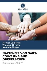 Produktbild: Nachweis von Sars-Cov-2 Rna Auf Oberfl&auml;chen