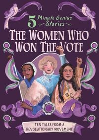 Produktbild: The Women Who Won the Vote: 5-Minute Genius