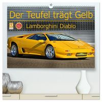Produktbild: Der Teufel tr&auml;gt Gelb - Lamborghini Diablo (hochwertiger Premium Wandkalender 2025 DIN A2 quer), Kunstdruck in Hochglanz