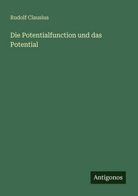 Produktbild: Die Potentialfunction und das Potential