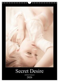 Produktbild: Sensual Desire - z&auml;rtliche Fantasien (Wandkalender 2026 DIN A3 hoch), CALVENDO Monatskalender