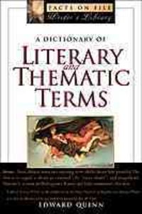 Produktbild: A Dictionary of Literary and Thematic Terms