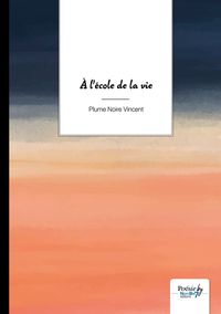 Produktbild: &Agrave; l'&eacute;cole de la vie