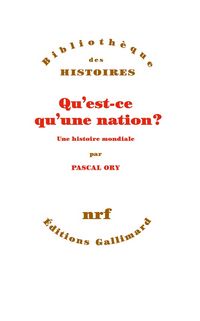 Produktbild: Qu'est-ce qu'une nation ? : une histoire mondiale