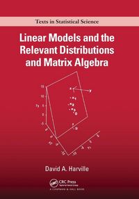 Produktbild: Linear Models and the Relevant Distributions and Matrix Algebra