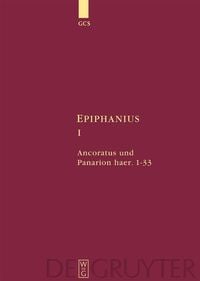 Produktbild: Ancoratus und Panarion haer. 1-33