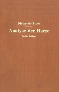 Produktbild: Analyse der Harze Balsame und Gummiharze nebst ihrer Chemie und Pharmakognosie