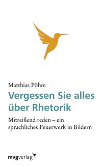 Produktbild: Vergessen Sie alles &uuml;ber Rhetorik