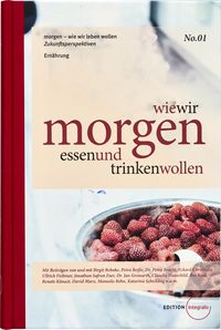 Produktbild: wie wir morgen essen und trinken wollen