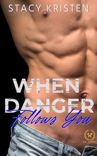 Produktbild: When Danger Follows You (Wenn die Gefahr dir folgt) German Edition