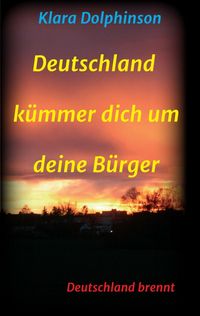 Produktbild: Deutschland K&uuml;mmer dich um deine B&uuml;rger