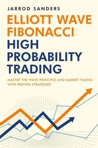 Produktbild: Elliott Wave - Fibonacci High Probability Trading