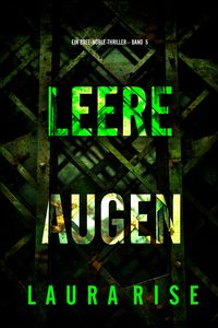 Produktbild: Leere Augen (Ein Bree-Noble-Thriller - Band 5)