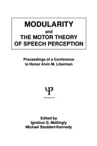Produktbild: Modularity and the Motor theory of Speech Perception