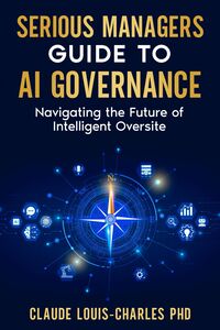 Produktbild: Serious Managers Guide to AI Governance