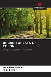 Produktbild: Urban Forests Of Col&oacute;n