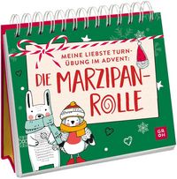 Produktbild Meine liebste Turnübung im Advent: die Marzipanrolle