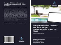 Produktbild: Energie-effici&euml;nt ontwerp van RAM en de implementatie ervan op FPGA