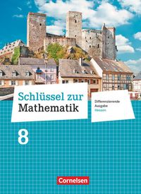 Bild vom Artikel Schlüssel zur Mathematik 8. Schuljahr - Differenzierende Ausgabe Hessen - Schülerbuch vom Autor Martina Verhoeven