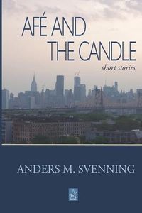Produktbild: Af&eacute; and the Candle: Short stories